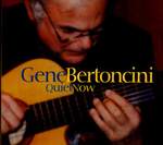 Gene Bertoncini: Quiet Now Product Image