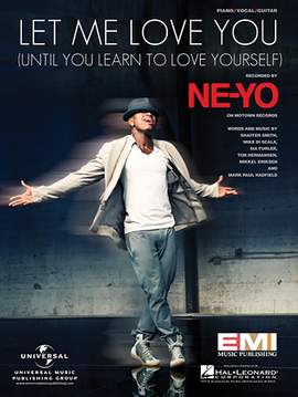 Ne-Yo: Let Me Love You (Until You Learn To Love Yourself)