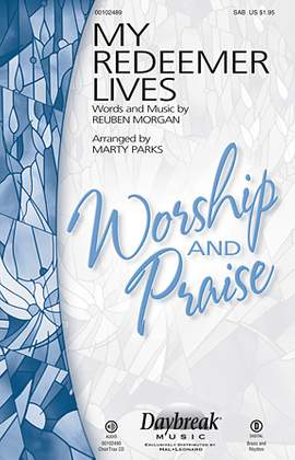 Marty Parks: My Redeemer Lives - Tenor Sax/Bari TC (sub. Tbn 2)
