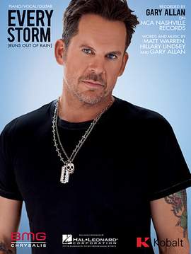 Gary Allan: Every Storm (Runs Out Of Rain)
