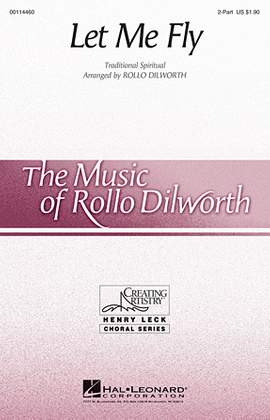 Rollo Dilworth: Let Me Fly