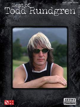 Todd Rundgren: Sometimes I Don't Know What To Feel