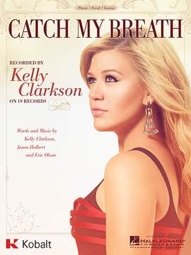 Kelly Clarkson: Catch My Breath