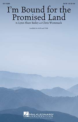 Lynn Shaw Bailey: I'm Bound For The Promised Land