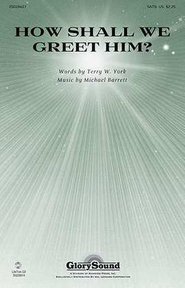 Michael Barrett: How Shall We Greet Him?