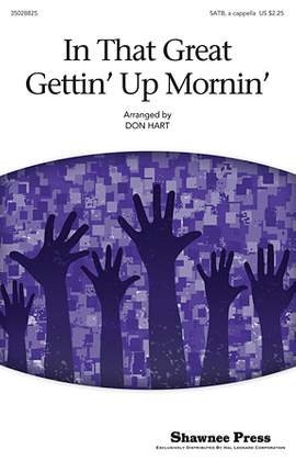 Don Hart: In That Great Gettin' Up Morning