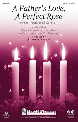 Joseph Martin (arr.): A Father's Love, A Perfect Rose