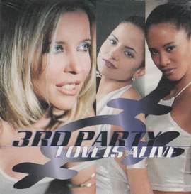 3rd Party: Love Is Alive