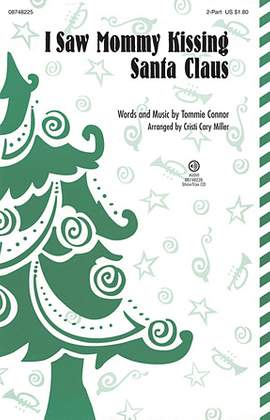 Cristi Cary Miller: I Saw Mommy Kissing Santa Claus