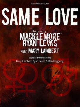 Macklemore & Ryan Lewis: Same Love