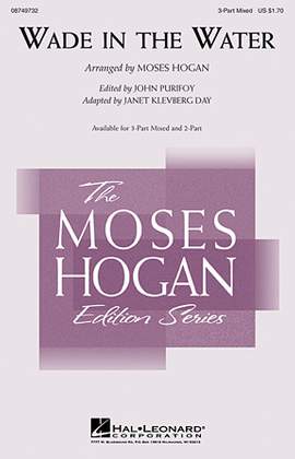 Moses Hogan: Wade In The Water