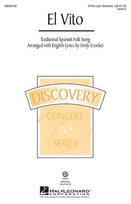 Traditional Spanish Folksong: El Vito (arr. Emily Crocker)
