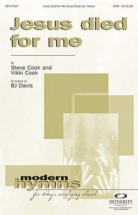 BJ Davis: Jesus Died For Me