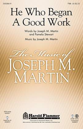 Joseph Martin: He Who Began A Good Work