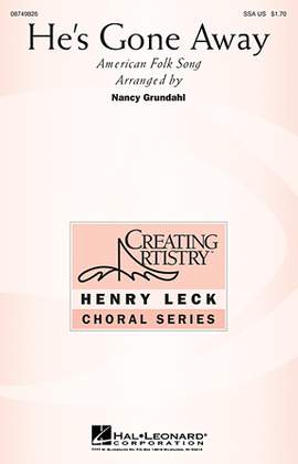 Nancy Grundahl: He's Gone Away