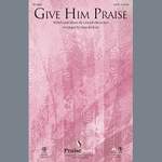 Harold Ross: Give Him Praise - Keyboard String Reduction Product Image