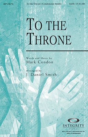 J. Daniel Smith: To The Throne