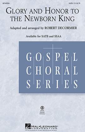 Robert DeCormier: Glory and Honor To The Newborn King