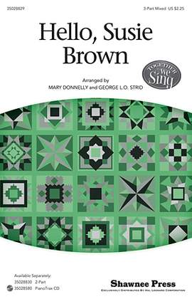 Mary Donnelly: Hello, Susie Brown