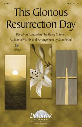Stan Pethel: This Glorious Resurrection Day