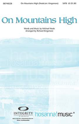 Richard Kingsmore: On Mountains High