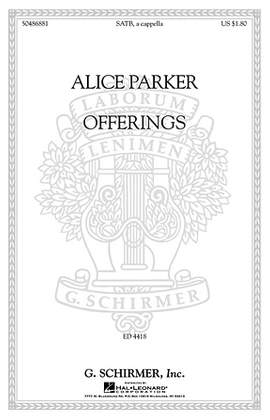 Alice Parker: Offerings