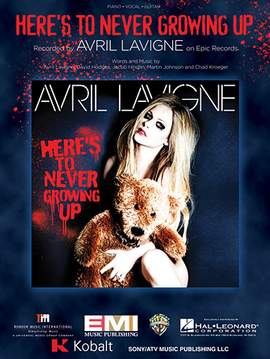 Avril Lavigne: Here's To Never Growing Up