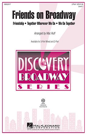 Mac Huff: Friends on Broadway