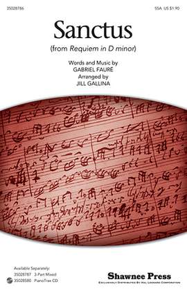 Gabriel Faure: Sanctus (arr. Jill Gallina)