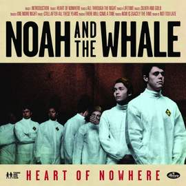 Noah And The Whale: There Will Come A Time
