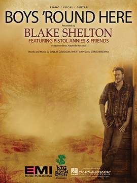 Blake Shelton: Boys 'Round Here