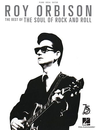 Roy Orbison: What'd I Say