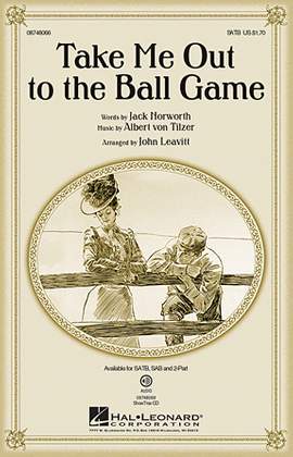 John Leavitt: Take Me Out To The Ball Game
