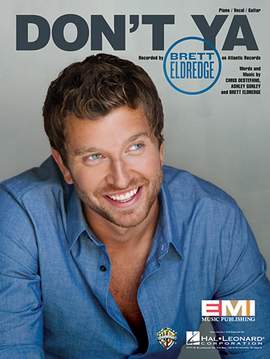 Brett Eldredge: Don't Ya