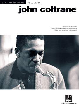 John Coltrane: My Favorite Things [Jazz version] (from The Sound Of Music) (arr. Brent Edstrom)