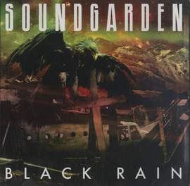 Soundgarden: Black Rain