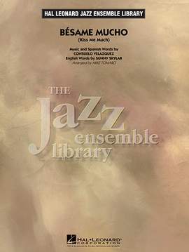 Mike Tomaro: Besame Mucho (Kiss Me Much) - Solo Sheet