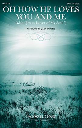 John Purifoy: Oh How He Loves You And Me (with "Jesus, Lover Of My Soul")