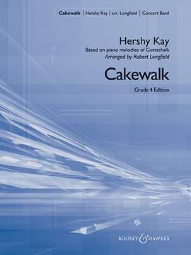 Robert Longfield: Cakewalk - Bb Clarinet 1