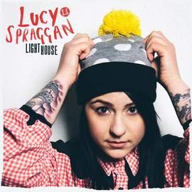 Lucy Spraggan: Lighthouse