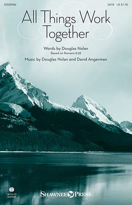Douglas Nolan: All Things Work Together