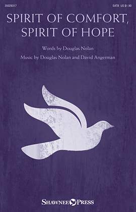 David Angerman: Spirit Of Comfort, Spirit Of Hope