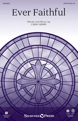 Cindy Berry: Ever Faithful - Score