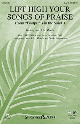 Joseph M. Martin: Lift High Your Songs Of Praise (from Footprints In The Sand) - Violin 1