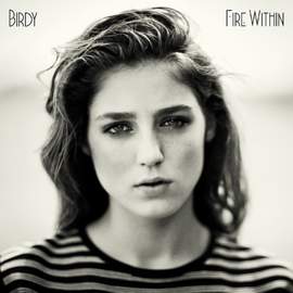 Birdy: Light Me Up