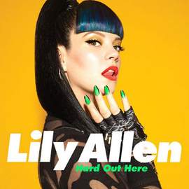 Lily Allen: Hard Out Here
