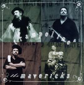 The Mavericks: Dance The Night Away