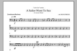 Sean O'Boyle: A Sailor Went To Sea - Trombone/Baritone B.C.