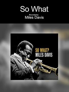 Miles Davis: So What