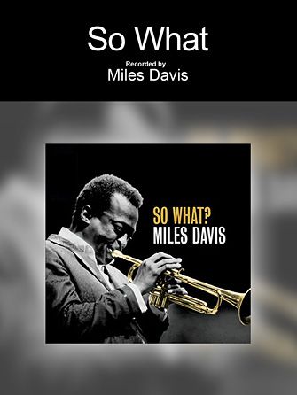 Miles Davis: So What